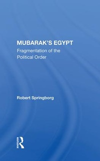 Enlarge image Cover: Mubarak's Egypt - Routledge