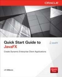 Enlarge image Cover: Quick Start Guide to JavaFX - McGraw-Hill Education