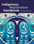 Cover: Indigenous Repatriation Handbook - Royal British Columbia Museum