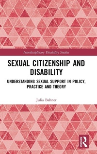 Abbildung von: Sexual Citizenship and Disability - Routledge