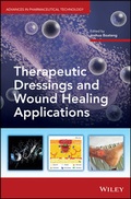 Cover: Therapeutic Dressings and Wound Healing Applications - Wiley-ISTE