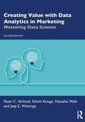Cover: Creating Value with Data Analytics in Marketing - Routledge