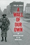 Cover: A Wall of Our Own - The University of North Carolina Press