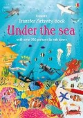Cover: Transfer Activity Book Under the Sea - Usborne Publishing Ltd