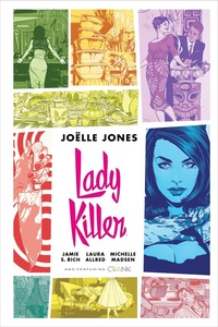 Enlarge image Cover: Lady Killer Library Edition - Dark Horse Comics,U.S.