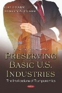 Enlarge image Cover: Preserving Basic U.S. Industries - Nova Science Publishers Inc