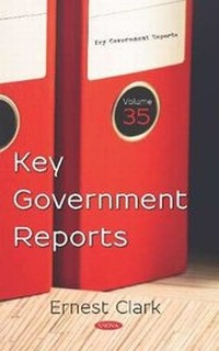 Enlarge image Cover: Key Government Reports. Volume 35 - Nova Science Publishers Inc