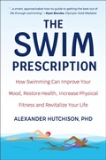 Cover: The Swim Prescription - Hatherleigh Press,U.S.