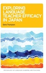 Cover: Exploring Language Teacher Efficacy in Japan - Multilingual Matters