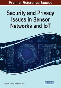 Enlarge image Cover: Security and Privacy Issues in Sensor Networks and IoT - Business Science Reference