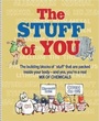 Cover: The STUFF of You - BrambleKids Ltd