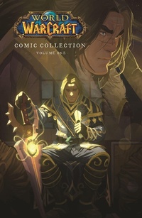 Enlarge image Cover: The World of Warcraft: Comic Collection - Blizzard Entertainment