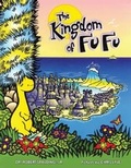 Cover: The Kingdom of Fu Fu - Waldenhouse Publishers, Inc.
