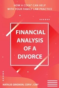 Abbildung von: Financial analysis of a divorce - Natalie Grignon Cdfa(r)