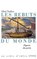 Cover: Les rebuts du monde - Stock