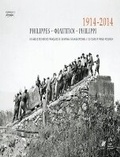 Cover: 1914-2014 - Philippes - Philippoi - PhIlippi - Ecole francaise d'Athenes