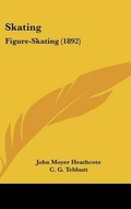 Cover: Skating - Kessinger Publishing