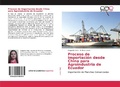 Bild: Proceso de Importación desde China para Agroindustria de Ecuador - Editorial Académica Española