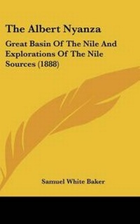 Abbildung von: The Albert Nyanza - Kessinger Publishing