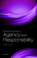 Cover: Oxford Studies in Agency and Responsibility Volume 6 - OUP eBook