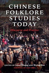Abbildung von: Chinese Folklore Studies Today - Indiana University Press
