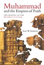 Cover: Muhammad and the Empires of Faith - Naval Institute Press