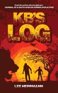 Cover: KB's Log (SOUTH AFRICAN ZOMBIE APOCALYPSE, #4) - SOUTH AFRICAN ZOMBIE APOCALYPSE