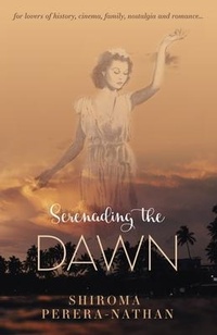 Abbildung von: Serenading the Dawn - Silverbird Publishing