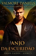 Cover: Anjo da Escurid&atilde;o (Anjos Ca&iacute;dos) - Anjos Ca&iacute;dos