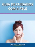 Cover: Guia de Cuidados com a Pele - Hiddenstuff Entertainment