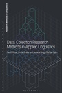Cover: Data Collection Research Methods in Applied Linguistics - Bloomsbury Academic