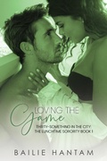 Cover: Loving the Game (The Lunchtime Sorority, #1) - The Lunchtime Sorority