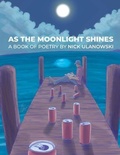 Cover: As The Moonlight Shines - Starving Author Press