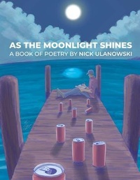 Enlarge image Cover: As The Moonlight Shines - Starving Author Press