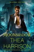 Cover: Moonshadow: Edizione Italiana (Trilogia Moonshadow, #1) - Teddy Harrison LLC