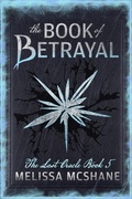 Cover: The Book of Betrayal (The Last Oracle, #5) - Night Harbor Publishing