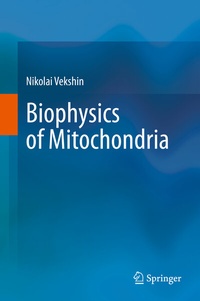 Abbildung von: Biophysics of Mitochondria - Springer