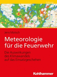 Abbildung von: Meteorologie für die Feuerwehr - Kohlhammer