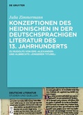 Cover: Konzeptionen des Heidnischen in der deutschsprachigen Literatur des 13. Jahrhunderts - De Gruyter