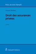Cover: Droit des assurances priv&eacute;es - St&auml;mpfli Verlag AG