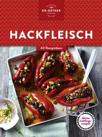 Abbildung von: Meine Lieblingsrezepte: Hackfleisch - Dr. Oetker - ein Verlag der Edel Verlagsgruppe