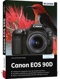 Abbildung von: Canon EOS 90D - BILDNER Verlag