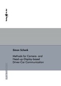 Cover: Methods for Camera- and Head-up-Display-based Driver-Car Communication - Dr. Hut