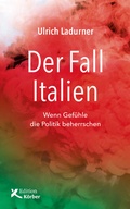 Cover: Der Fall Italien - Edition Einwurf GmbH