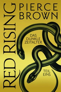 Enlarge image Cover: Red Rising: Das dunkle Zeitalter - Teil 1 - Cross Cult Entertainment