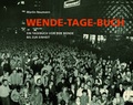 Cover: Wende-Tage-Buch - Pro Leipzig