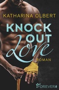 Cover: Knock out Love - Ullstein Forever