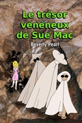Cover: Le tresor veneneux de Sue Mac - Lulu.com