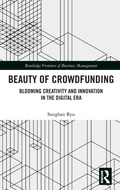 Cover: Beauty of Crowdfunding - Routledge