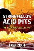 Abbildung von: Stringfellow Acid Pits - The University of Michigan Press
